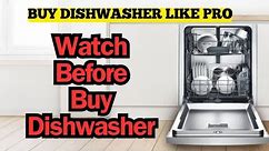 How To Buy A Dishwasher | Dishwasher Buying Guide