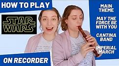 How to play STAR WARS themes on recorder | Team Recorder