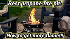 Best Propane Fire Pit !! HOW TO ADD MORE HEAT!!!