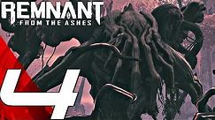 Remnant: From the Ashes - Gameplay Walkthrough Part 4 - The Ent Boss & Desert (Ultra Settings)