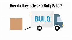 Bulq.com how do they deliver a pallet. Amazon FBA Reseller
