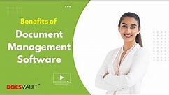 Top Benefits of Document Management Software | Document Management Features