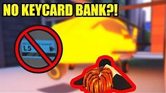 NO KEYCARD BANK TRICK?! | Roblox Jailbreak Mythbusters