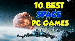Best SPACE Games | TOP 10 Space themed games to play | space combat games