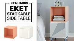 IKEA Hacks: Eket Stackable Side Table