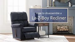 How to Disassemble La-Z-Boy Recliner & Reinstall the Back - La-Z-Boy of Ottawa / Kingston