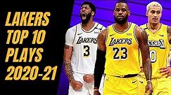 Los Angeles Lakers Top 10 Plays Of 2020-21 NBA Season!
