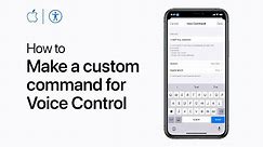 How to make custom commands in Voice Control for iPhone, iPad, and iPod touch – Apple Support