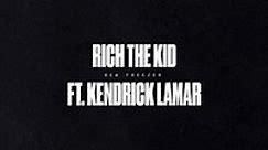 New Freezer by Rich the Kid feat. Kendrick Lamar on WhoSampled