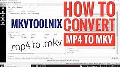 How to convert mp4 to mkv files/videos |using mkvtoolnix| simple way