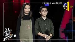 Xəyal və Fatimə Tarıverdizadə - Gəl, ey səhər | Görmədən seçimlər | Səs Uşaqlar | 2020