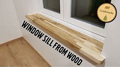 How To Make A Wooden Window Sill