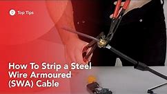 How To Strip a Steel Wire Armoured (SWA) Cable