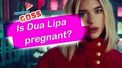 Random 30 | Is Dua Lipa Pregnant?