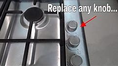 How to replace stove / cook top knobs