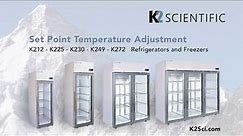 Medical Refrigerator | Temp Adjustment - K2 Scientific