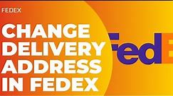 How to Change Delivery Address on FedEx !! Change my Delivery Address on FedEx 2023