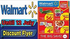 WALMART flyer for Canada from July 6, 2023, to July 12, 2023