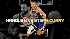 How to Handle The Ball Like STEPH CURRY! Detailed BREAKDOWN 🔥