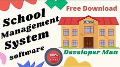 School Management System Advance with Code Free Download 2021