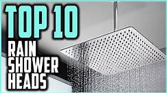 Best Rain Shower Head Reviews 2021 | Top 10 Luxury Rain Shower Heads For Your Bathroom