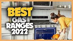 10 Best Gas Ranges 2022