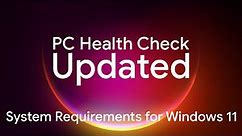 Windows 11 PC Health Check App Updated
