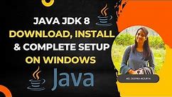 How to Install Java JDK 8 on Windows 7/8/10 in 2023