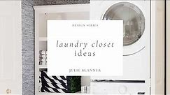 Laundry Closet Ideas