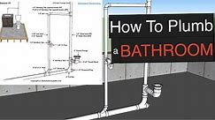 How To Plumb a Bathroom (with free plumbing diagrams)