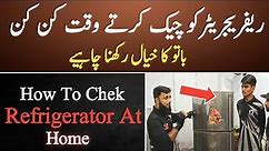 How to repair refrigerator / refrigerator repairing/ refrigerator complete testing. #class part 1