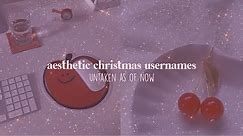 aesthetic christmas usernames (val, roblox, ig, etc)