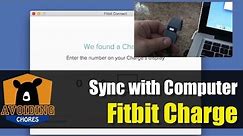 Fitbit Charge - How to Setup Sync with Computer