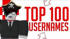 TOP 100+ Cool ROBLOX Usernames For Roblox!