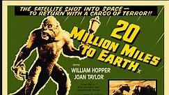 20 Million Miles to Earth (1957) William Hopper,