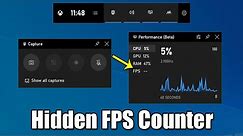 How to Enable the Hidden FPS Counter in Windows 10