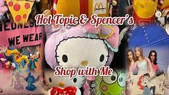 Hot Topic & Spencer’s Walkthrough *Shop with Me| Sweet Southern Saver