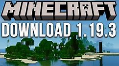 How To Download Minecraft 1.19.3 (PC)