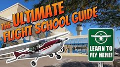 Find THE BEST Flight School | The ULTIMATE GUIDE