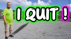SPENCER LAWN CARE | I QUIT!