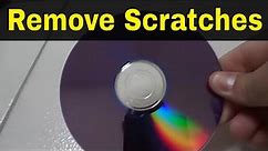 How To Remove Scratches From A Disc Easily-Full Tutorial