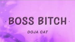 [1 HOUR 🕐] Doja Cat - Boss Bitch (Lyrics)