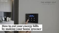 How To Reduce Your Energy Bills By Making Your Home Greener - video Dailymotion