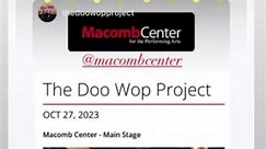 See you TONIGHT MICHIGAN at Macomb Center for the Performing Arts | The DooWop Project