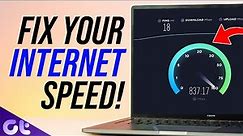How to Fix Slow Internet Speeds on Windows 11 Easily! | Guiding Tech