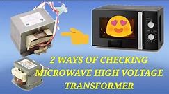 testing highvoltage transformer on microwave ,dalawang paraan para mag test ng H.V. transformer