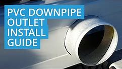How to Install a Downpipe Outlet for PVC Pipes