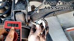How to Test ABS Wheel Speed Sensors for Resistance and AC Voltage
