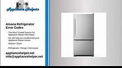 Amana Refrigerator Error Codes