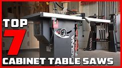 Discover the 7 Must-Have Cabinet Table Saws for Your Workshop!